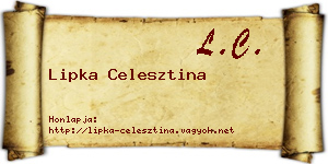 Lipka Celesztina névjegykártya